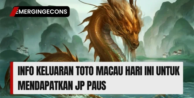 Info Keluaran Toto Macau Hari Ini Untuk Mendapatkan Jp Paus