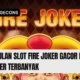 Kumpulan Slot Fire Joker Gacor Dengan Member Terbanyak