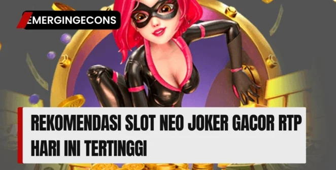 Rekomendasi Slot Neo Joker Gacor Rtp Hari Ini Tertinggi