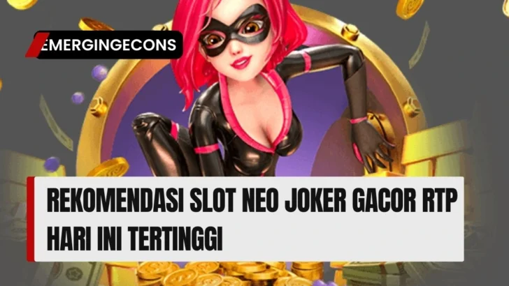 Rekomendasi Slot Neo Joker Gacor Rtp Hari Ini Tertinggi