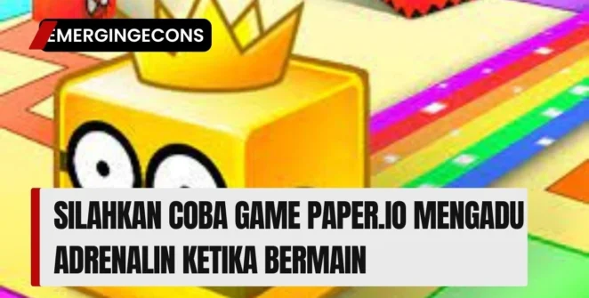 Silahkan Coba Game Paper.io Mengadu Adrenalin Ketika Bermain